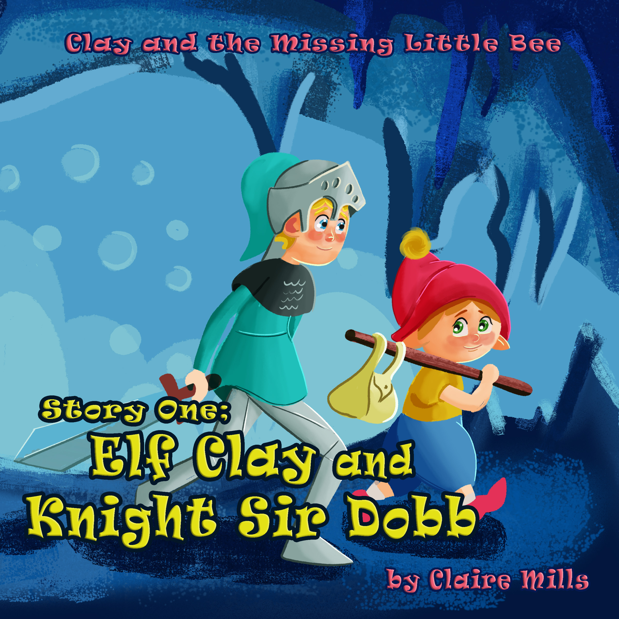 Elf Clay and Knight Sir Dobb (Part I)